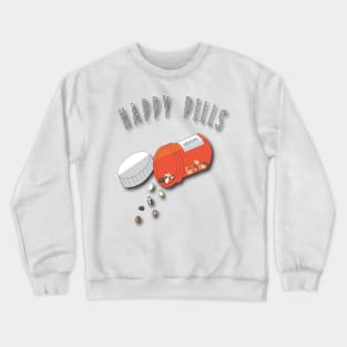 Happy Pills Crewneck Sweatshirt